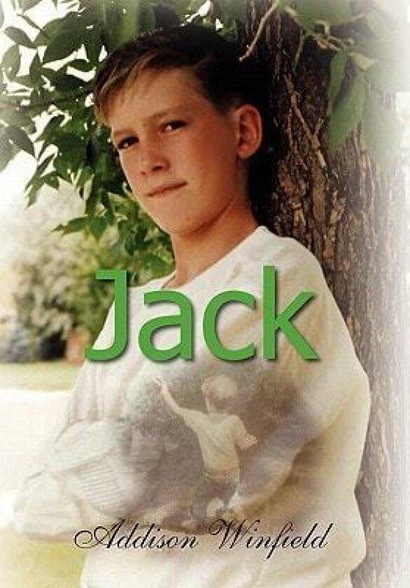 Jack av Addison Winfield (Hardcover)