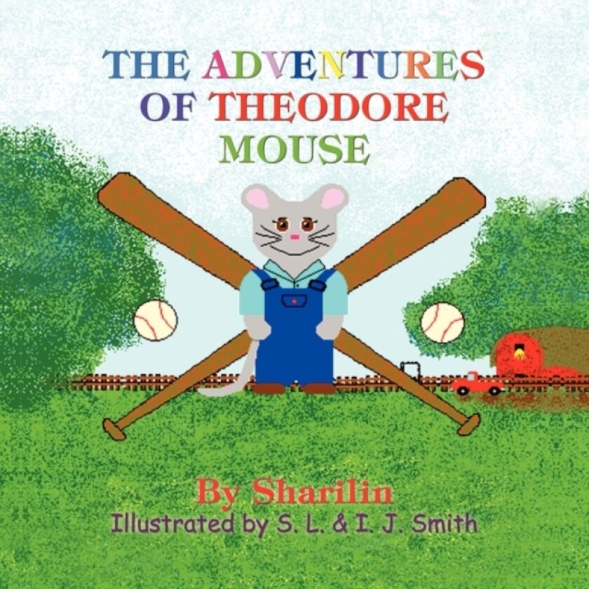 The Adventures of Theodore Mouse av Sharilin (Paperback)