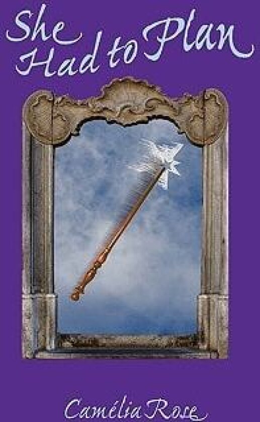 She Had to Plan av Camélia Rose (Paperback)
