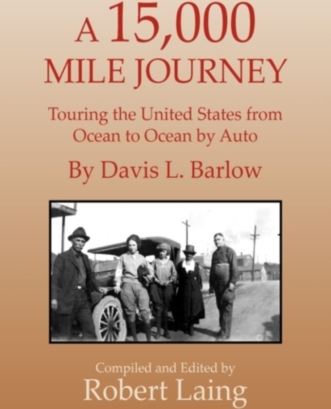 A 15,000 Mile Journey av Robert Laing, Davis L Barlow (Paperback)