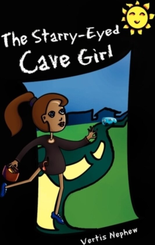 The Starry-Eyed Cave Girl av Vertis Nephew (Paperback)