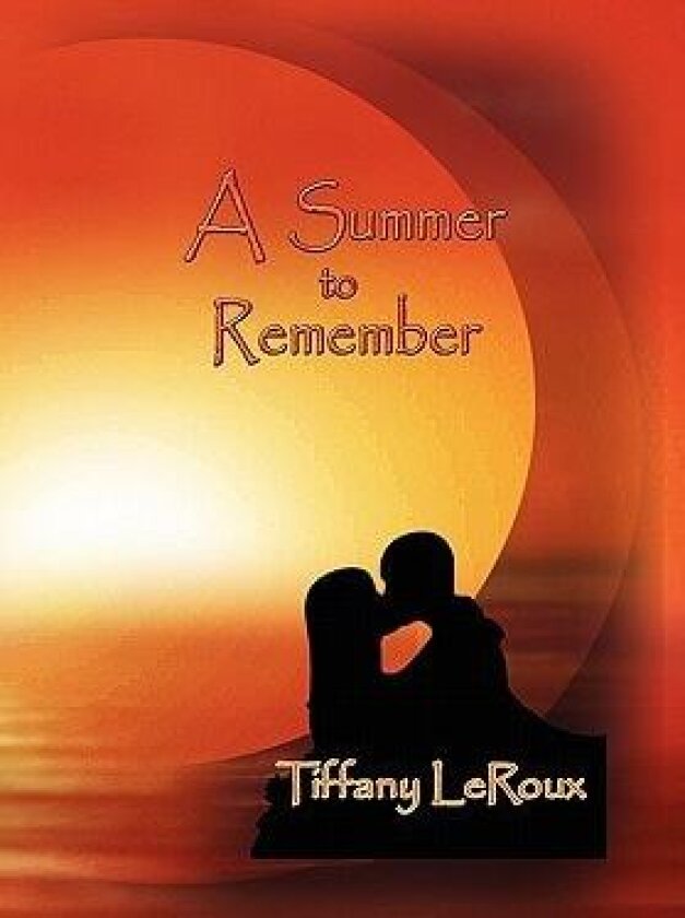 A Summer to Remember av Tiffany LeRoux (Paperback)