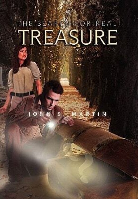 The Search for Real Treasure av John S Martin (Paperback)