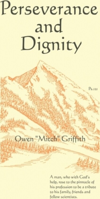 Perseverance and Dignity av Owen ''Mitch'' Griffith (Paperback)
