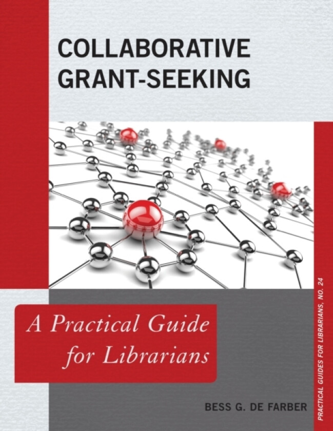 Collaborative Grant-Seeking av Bess G.de Farber (Paperback)