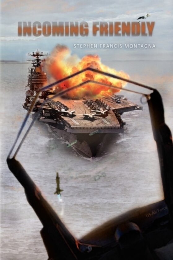 Incoming Friendly av Stephen Francis Montagna (Paperback)