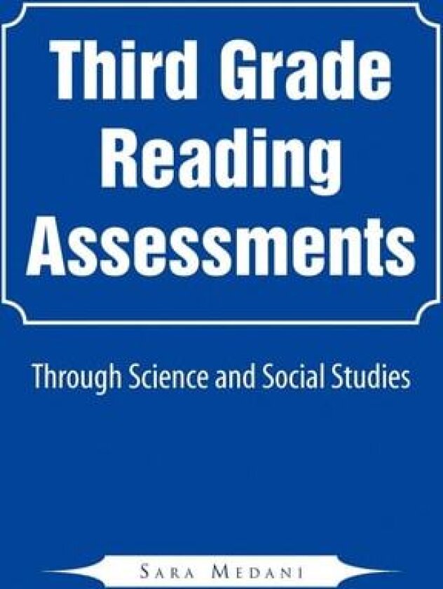 Third Grade Reading Assessments av Sara Medani (Paperback)