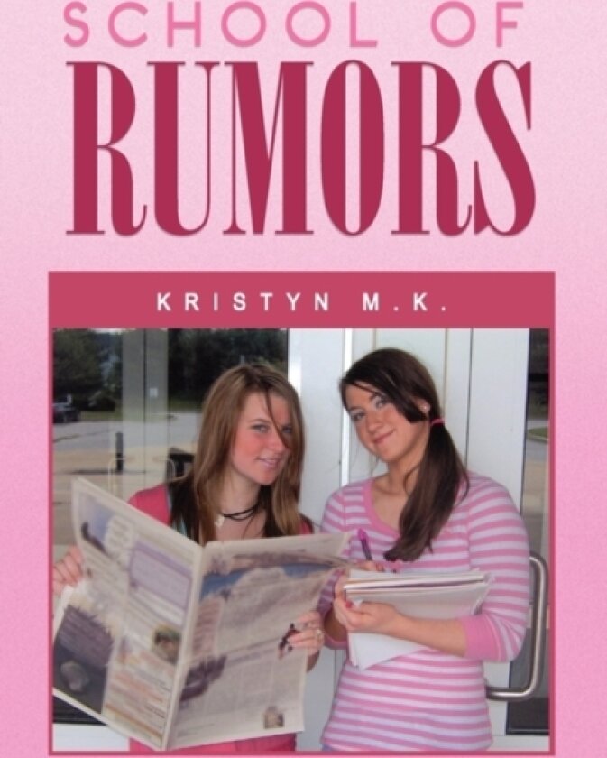 School of Rumors av Kristyn M K (Paperback)