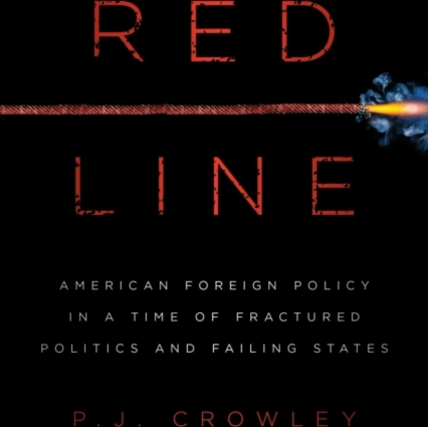 Red Line av P.J. Crowley (Hardcover)