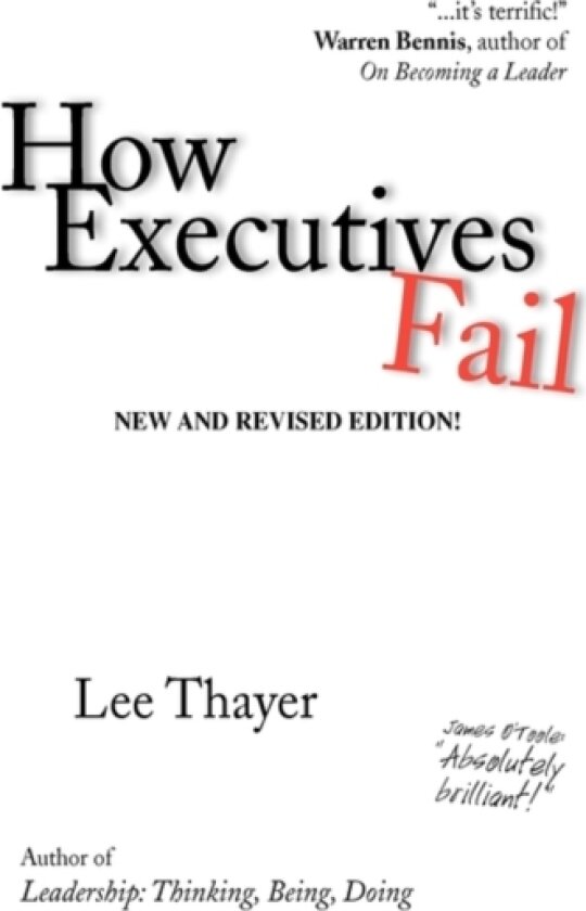 How Executives Fail av Lee Thayer (Paperback)
