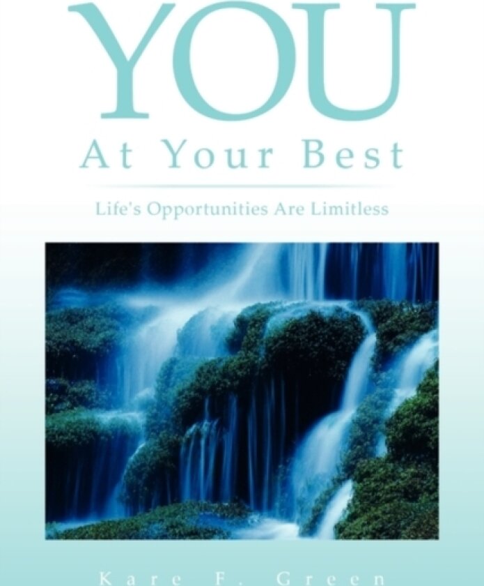 You at Your Best av Kare F Green (Paperback)