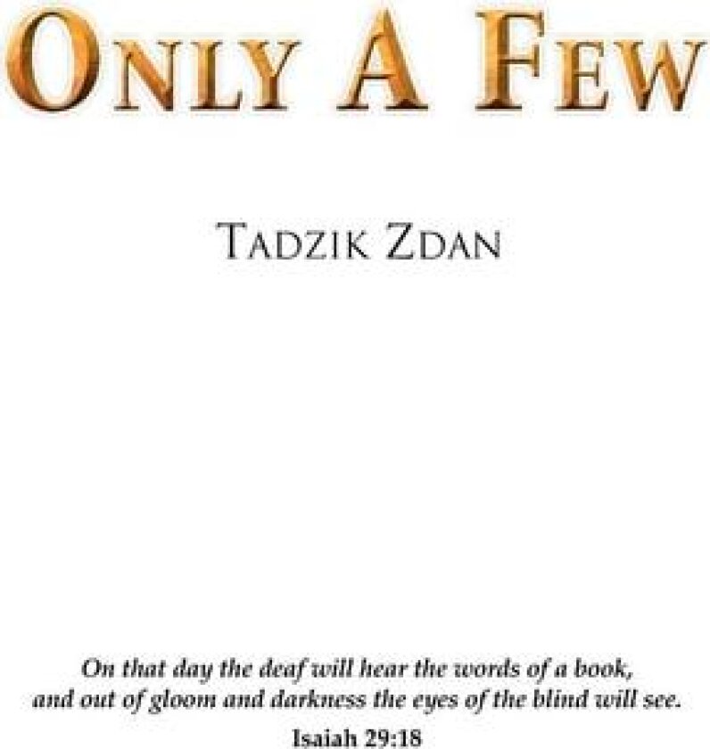 Only a Few av Tadzik Zdan (Paperback)