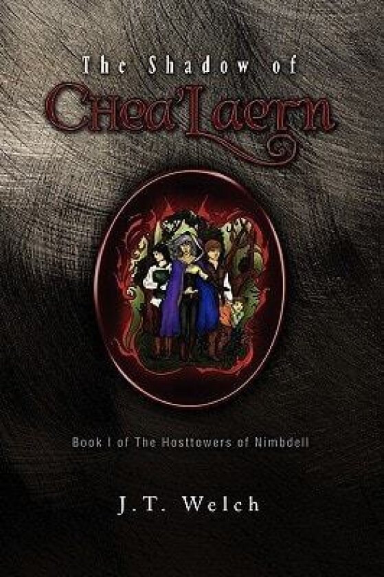 The Shadow of Chea'laern av J T Welch (Paperback)