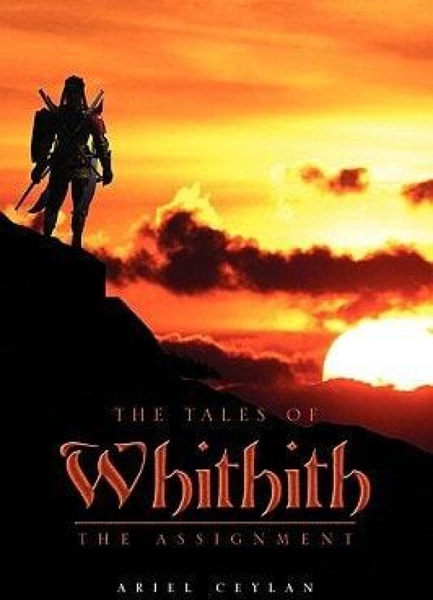 The Tales of Whithith av Ariel Ceylan (Paperback)