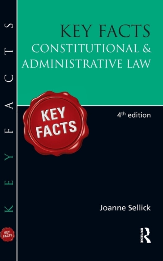 Key Facts: Constitutional & Administrative Law, BRI av Joanne Sellick (Paperback)
