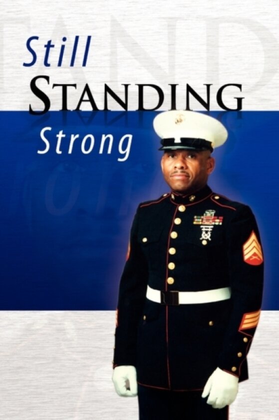 Still Standing Strong av Kamau Ojemba (Paperback)