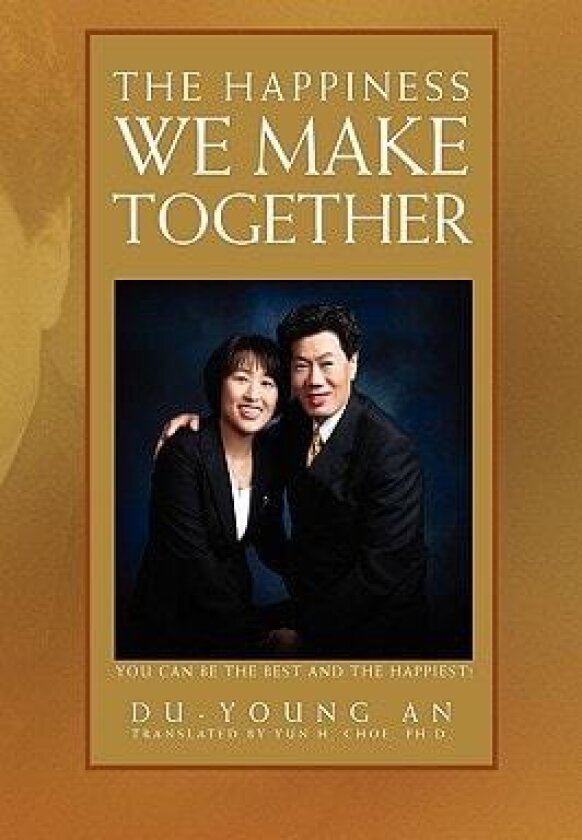 The Happiness We Make Together av Du-Young An (Paperback)