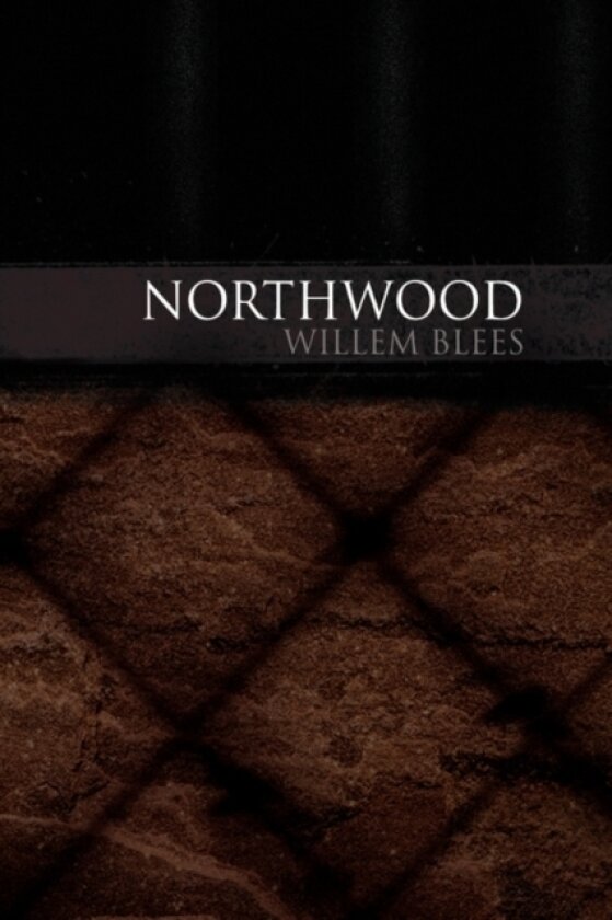 Northwood av Willem Blees (Paperback)