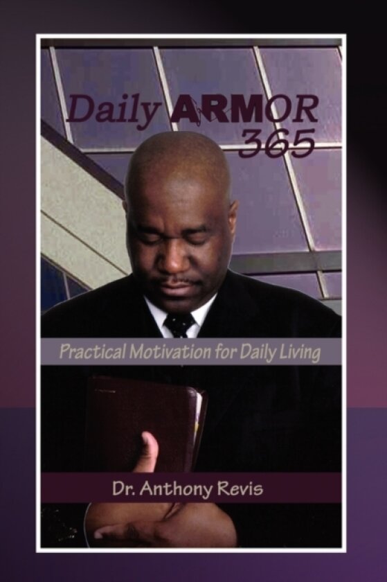 Daily Armor 365 av Dr Anthony Revis (Paperback)