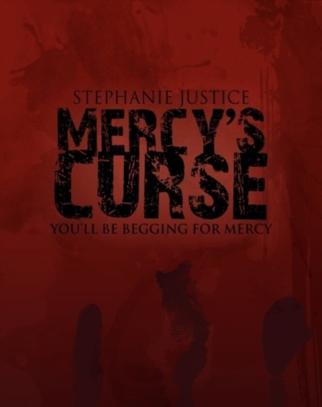 Mercy's Curse av Stephanie Justice (Paperback)