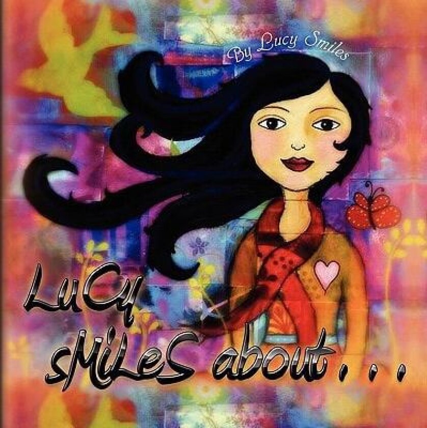 Lucy Smiles About... av Diane Lauzon (Paperback)