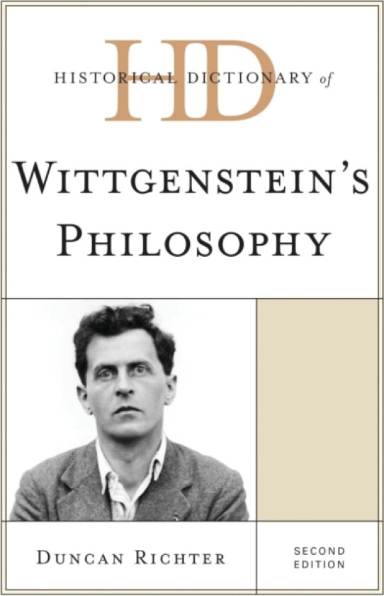 Historical Dictionary of Wittgenstein's Philosophy av Duncan Richter (Hardcover)