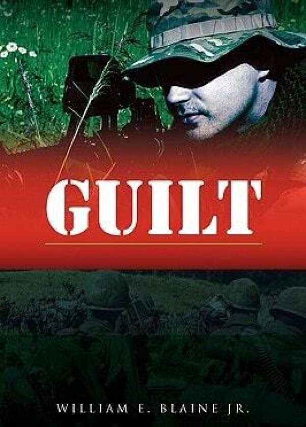 Guilt av William E. Jr. Blaine (Paperback)