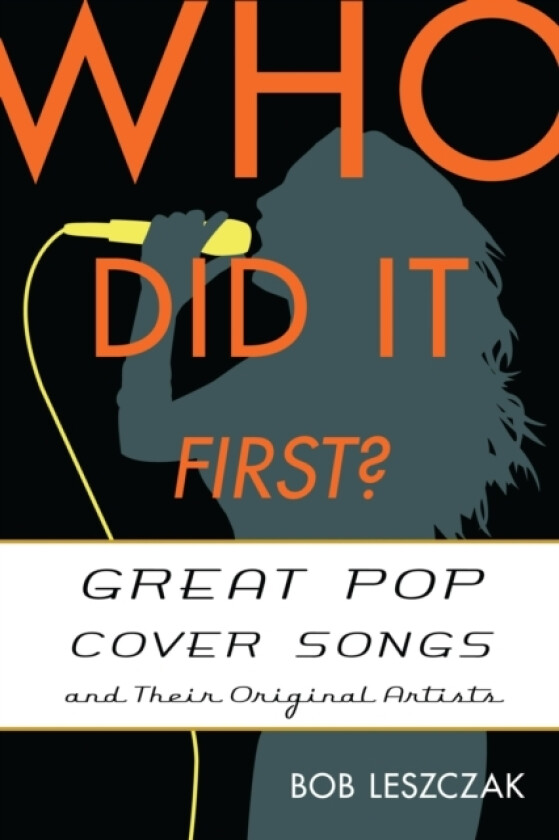 Who Did It First? av Bob Leszczak (Hardcover)