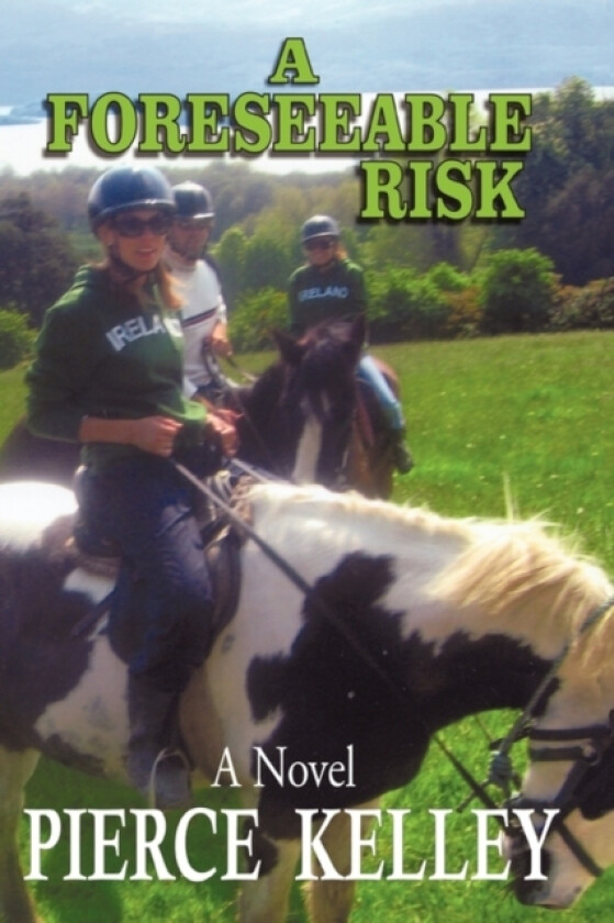 A Foreseeable Risk av Pierce Kelley (Paperback)