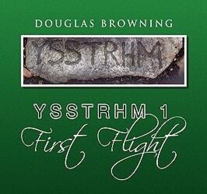 Ysstrhm 1 First Flight (Yssthrm) av Douglas Browning (Hardcover)