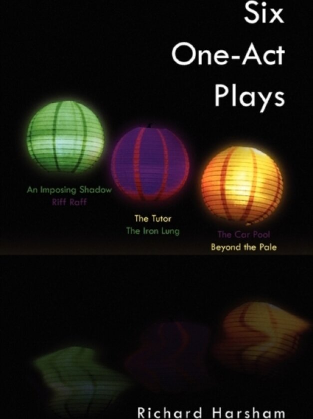 Six One-Act Plays av Richard Harsham (Paperback)