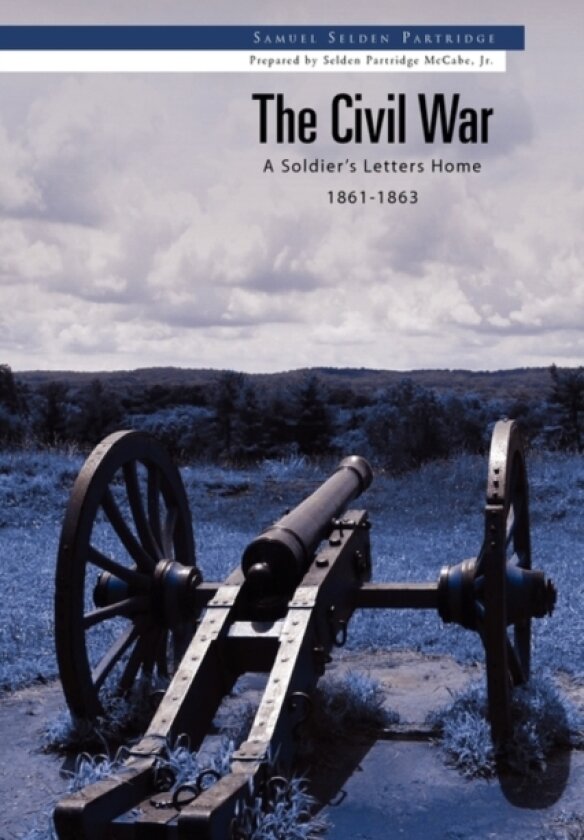 The Civil War av Samuel Selden Partridge (Hardcover)