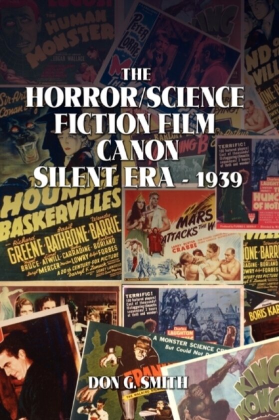 The Horror/Science Fiction Film Canon av Don G Smith (Paperback)