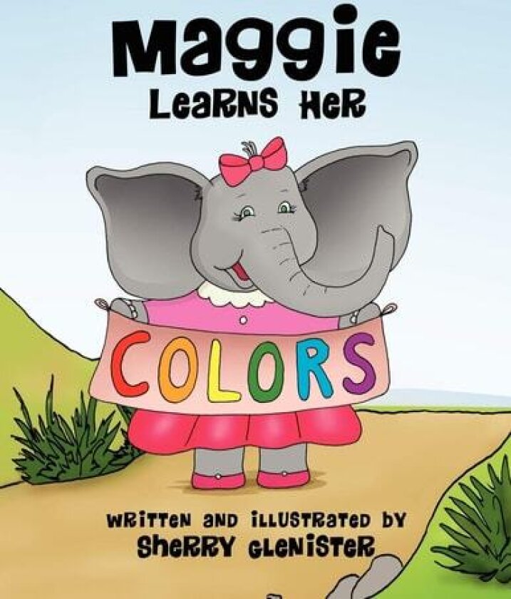 Maggie Learns Her Colors av Sherry Glenister (Paperback)