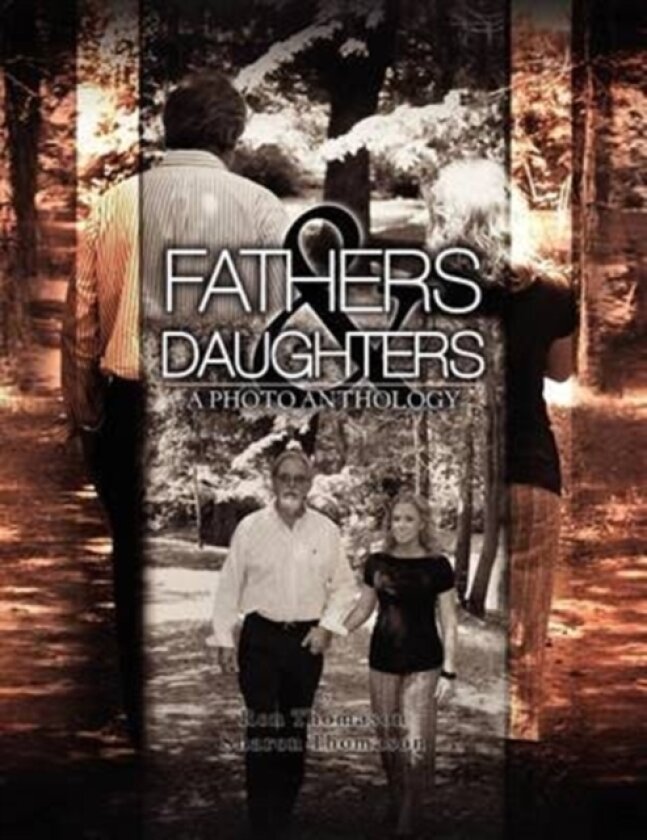 Fathers and Daughters av Ron And Sharon Thomason (Paperback)