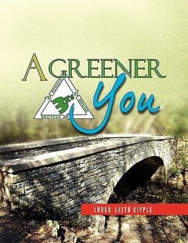 A Greener You av Amber Leith-Ripple (Paperback)