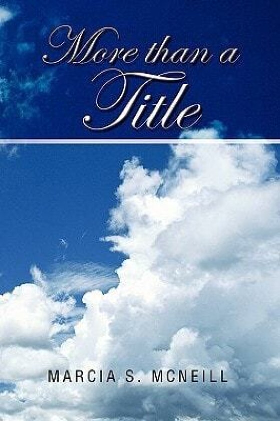More Than a Title av Marcia S McNeill (Paperback)