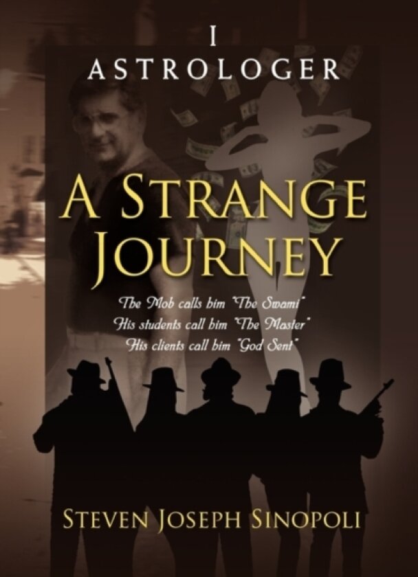 A Strange Journey av Steven Joseph Sinopoli (Hardcover)