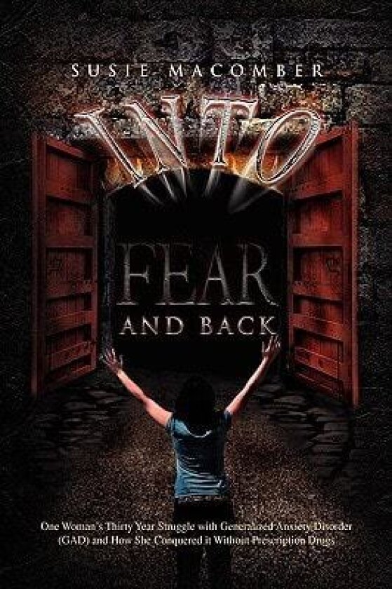 Into Fear and Back av Susie Macomber (Hardcover)