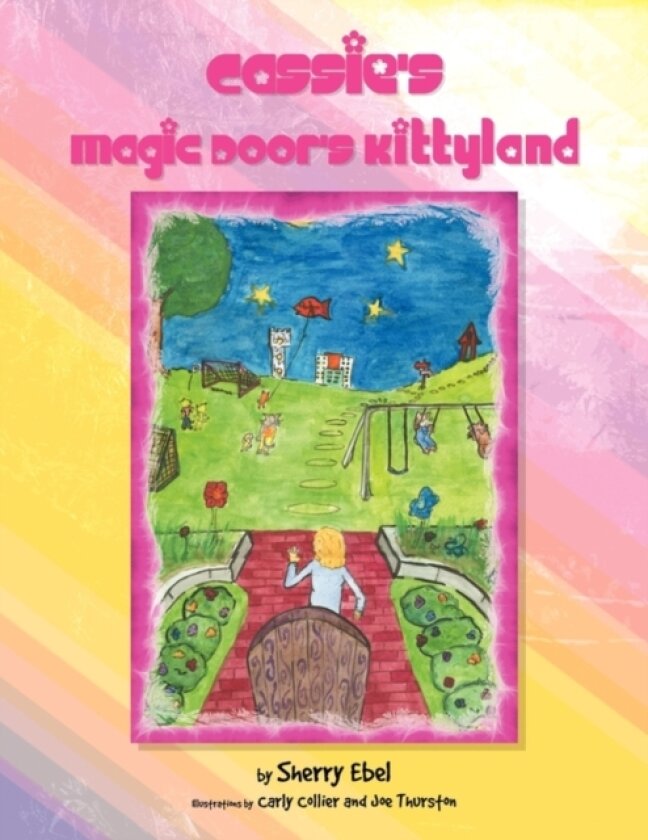 Cassie's Magic Door's Kittyland av Sherry Ebel (Paperback)