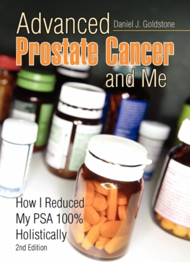 Advanced Prostate Cancer and Me av Daniel J Goldstone (Paperback)