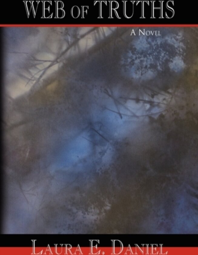Web of Truths av Laura E Daniel (Hardcover)