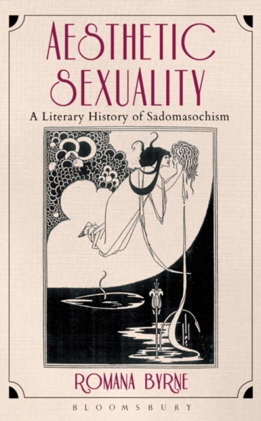 Aesthetic Sexuality av Dr.Romana Byrne (Hardcover)