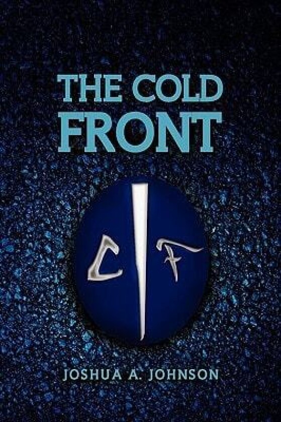 The Cold Front av Joshua A Johnson (Paperback)
