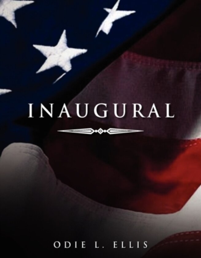 Inaugural av Odie L Ellis (Hardcover)