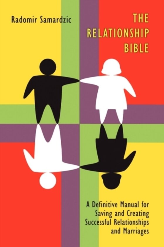 The Relationship Bible av Radomir Samardzic (Paperback)
