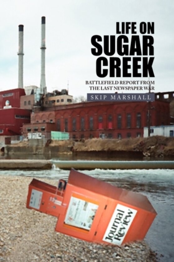 Life on Sugar Creek av Skip Marshall, J L Marshall (Hardcover)