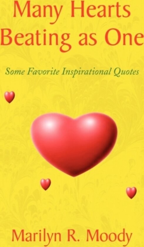 Many Hearts Beating as One av Marilyn R Moody (Paperback)