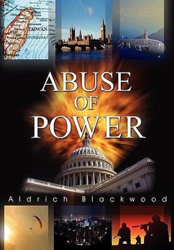 Abuse of Power av Aldrich Blackwood (Hardcover)