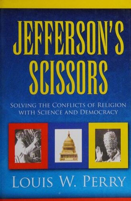 Jefferson's Scissors av Louis W Perry (Hardcover)